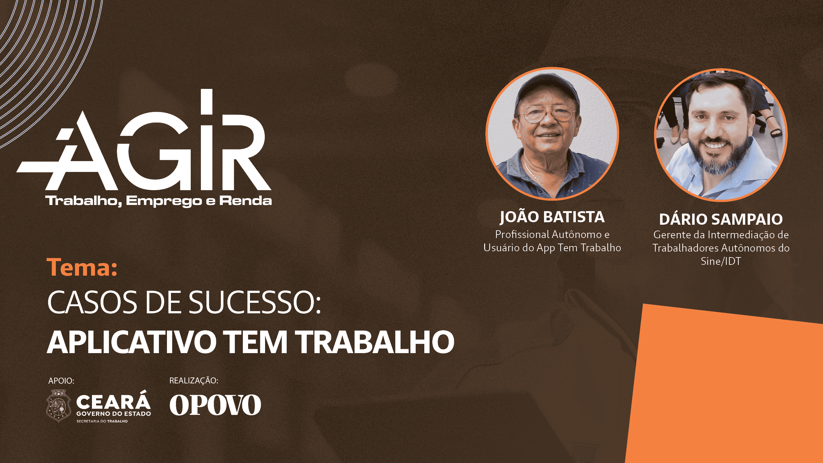 Programa de TV #6 | Casos de sucesso: aplicativo Tem Trabalho